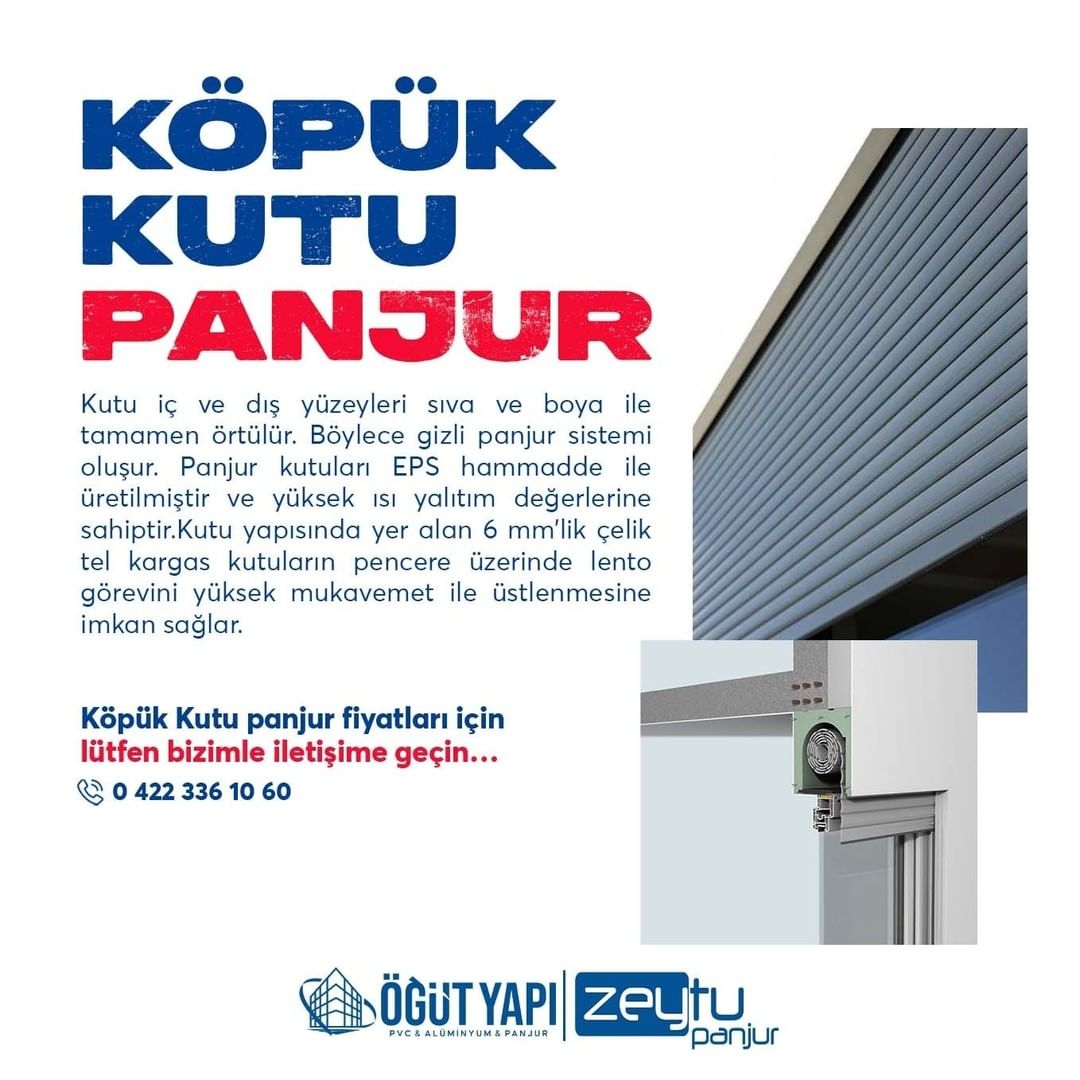 Köpük Kutu Panjur Nedir?